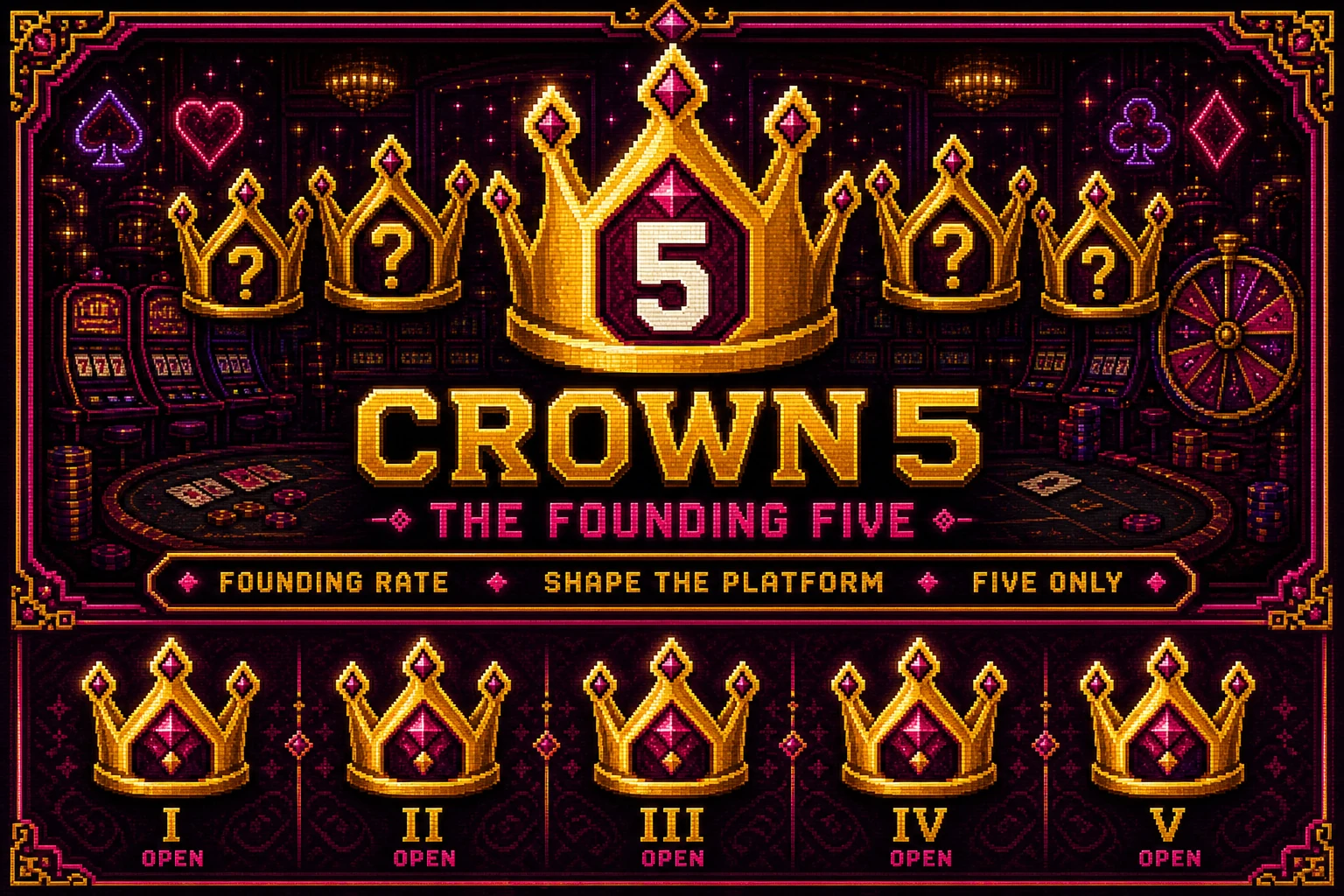 Crown 5 — founding crowns I through V, open